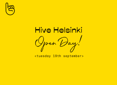 Hive Helsinki Open Day 19.9.2023