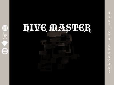 Hive Helsinki student project: Hive Master